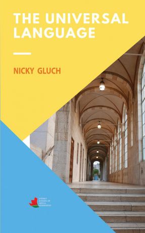 Nicky Gluch The Universal Language