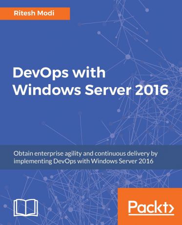 Ritesh Modi DevOps with Windows Server 2016