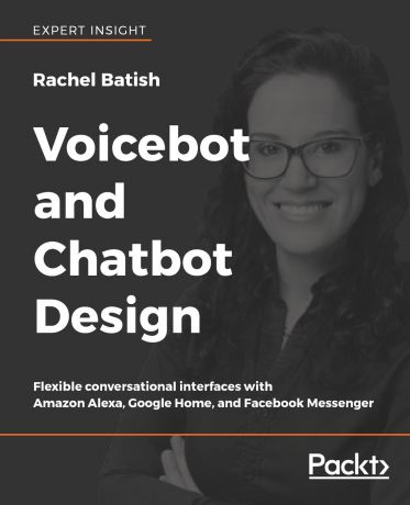 Rachel Batish Voicebot and Chatbot Design