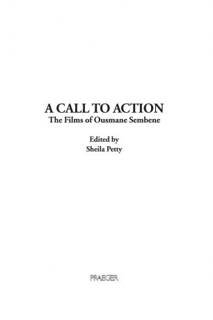A Call to Action. The Films of Ousmane Sembene
