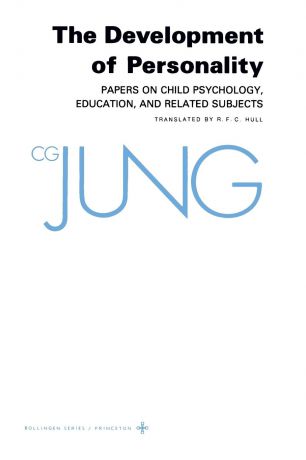 C. G. Jung Collected Works of C.G. Jung, Volume 17. Development of Personality