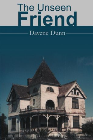 Davene Dunn The Unseen Friend