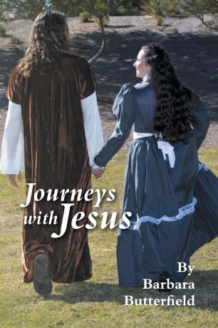 Barbara Butterfield Journeys with Jesus