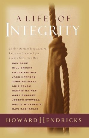 Howard Howard Hendricks A Life of Integrity
