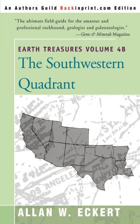 Allan W. Eckert Earth Treasures, Vol. 4B. Southwestern Quadrant