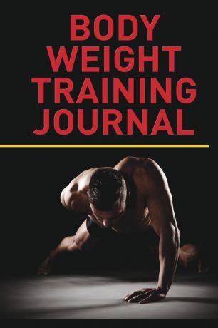 The Blokehead Body Weight Training Journal