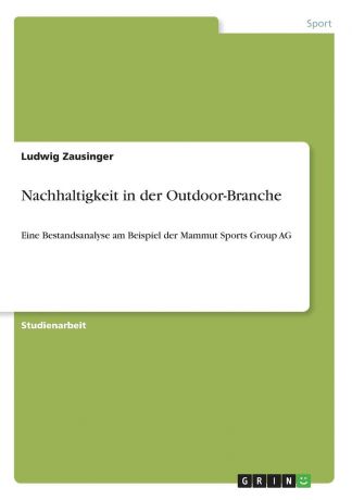 Ludwig Zausinger Nachhaltigkeit in der Outdoor-Branche