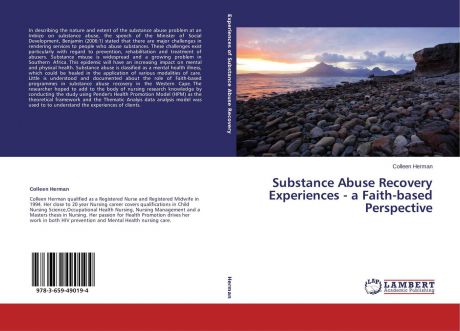 Colleen Herman Substance Abuse Recovery Experiences - a Faith-based Perspective