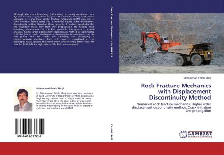 Mohammad Fatehi Marji Rock Fracture Mechanics with Displacement Discontinuity Method