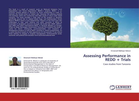Emanueli Mathayo Ndossi Assessing Performance in REDD + Trials