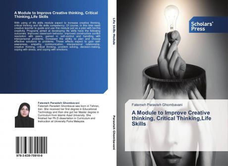 Fatemeh Parasteh Ghombavani A Module to Improve Creative thinking, Critical Thinking,Life Skills