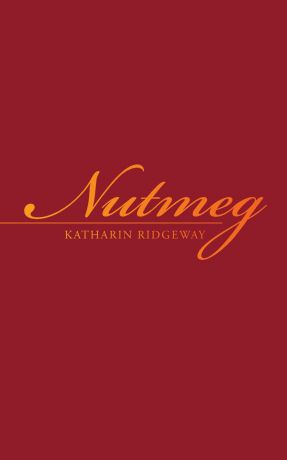 Katharin Ridgeway Nutmeg