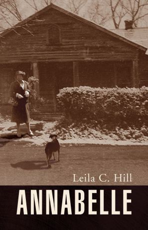 Leila C. Hill Annabelle