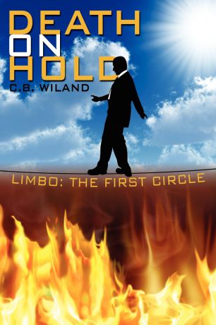 C. B. Wiland Death on Hold. Limbo: The First Circle