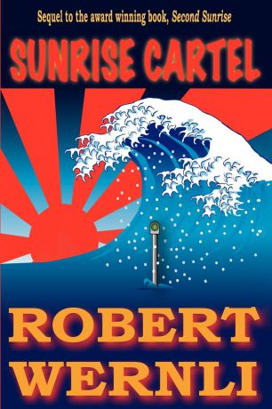 Robert Wernli Sunrise Cartel