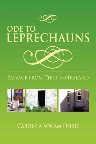 Carol-La Sonam Dorje Ode to Leprechauns