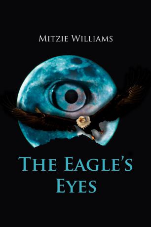 Mitzie Williams The Eagle