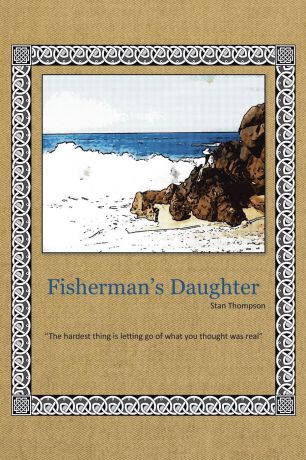 Stan Thompson Fisherman