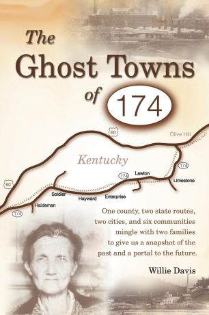 Willie Davis The Ghost Towns of 174