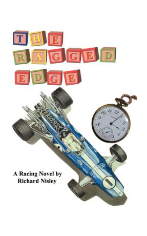Richard Nisley The Ragged Edge