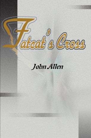 John Allen Fatcat's Cross
