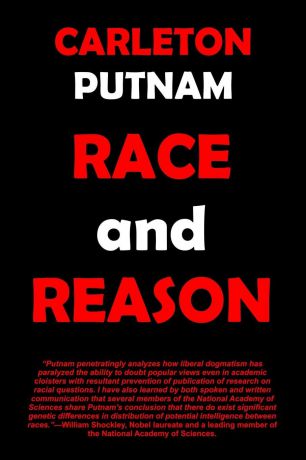 Carleton Putnam Race and Reason. A Yankee View