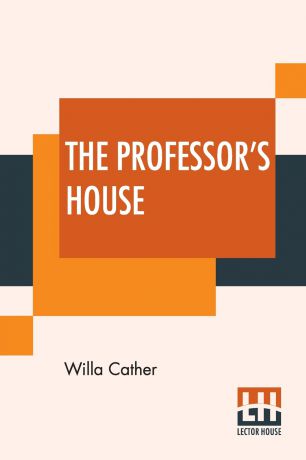 Willa Cather The Professor