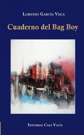 Lorenzo García Vega Cuaderno del Bag Boy