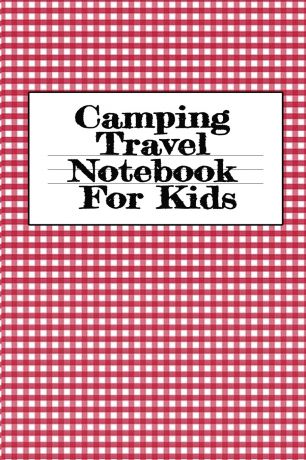 Tanner Woodland Camping Travel Notebook For Kids. Traveling Trailer Camp RV Road Trip Notebook - Journaling Notes & Trip Planner Note Book For Adventurous Boys & Girls - 6" x 9" Inches, 120 Pages, Glossy Cover
