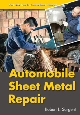 Robert L. Sargent Automobile Sheet Metal Repair