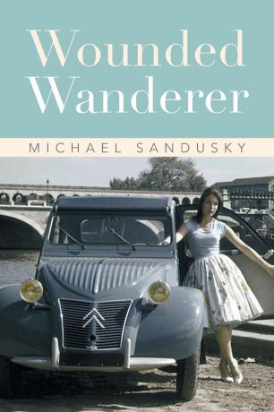 Michael Sandusky Wounded Wanderer