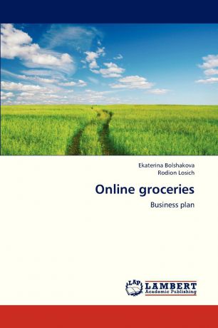 Bolshakova Ekaterina, Losich Rodion Online Groceries