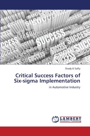 El Safty Shady Critical Success Factors of Six-SIGMA Implementation