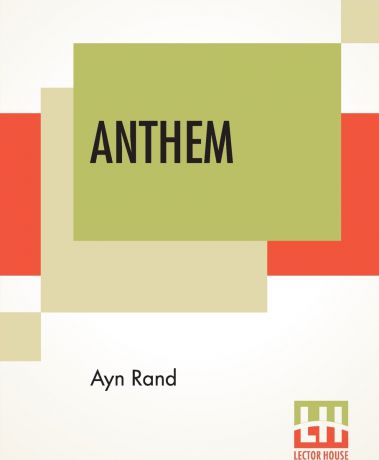 Ayn Rand Anthem