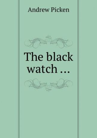 Andrew Picken The black watch