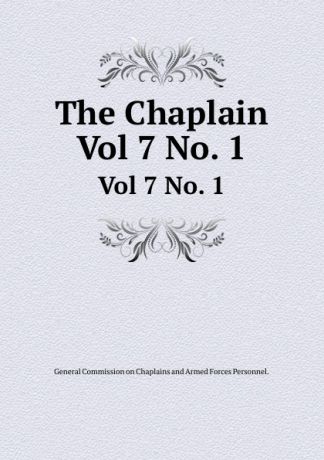 The Chaplain. Vol 7 No. 1