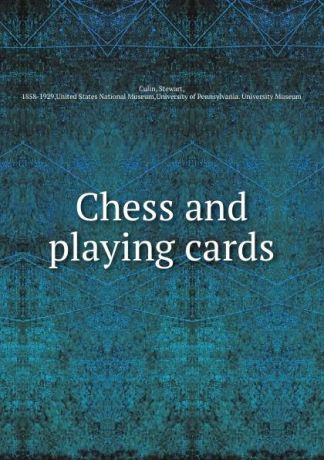 Stewart Culin Chess and playing cards