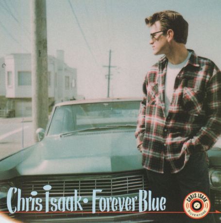 Крис Айзек Chris Isaak. Forever Blue (LP)
