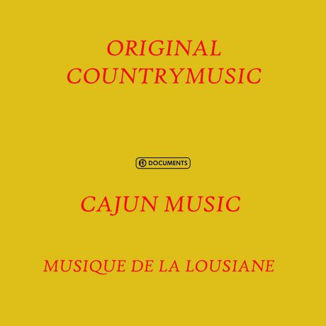 Various Artists. Cajun Music - Musique de la Louisiane