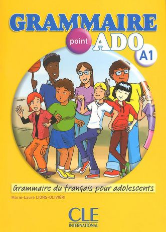 Grammaire point ADO A1: Grammaire du francais pour adolescents (+ CD-ROM)