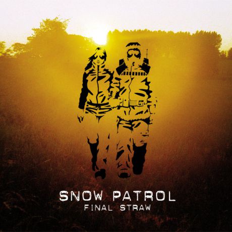 Snow Patrol Snow Patrol - Final Straw