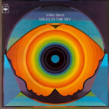 Miles Davis Miles Davis - Miles In The Sky