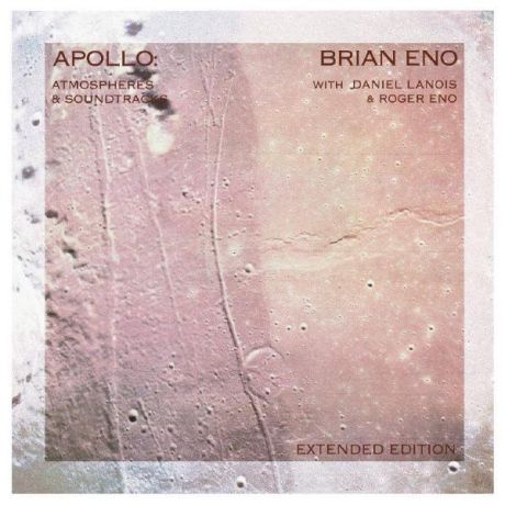 Brian Eno Brian Eno - Apollo: Atmospheres And Soundtracks (2 LP)