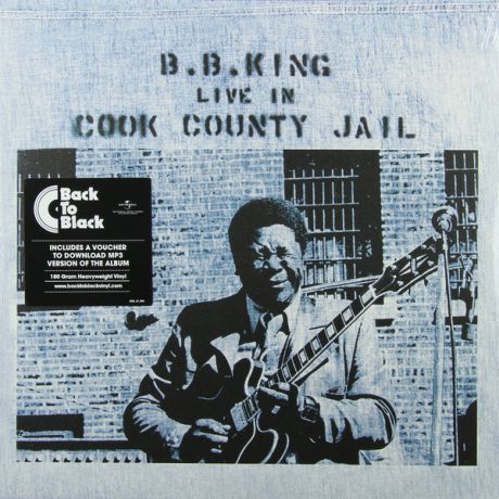 B.b. King B.b. King - Live In Cook County Jail