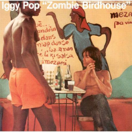 Iggy Pop Iggy Pop - Zombie Birdhouse