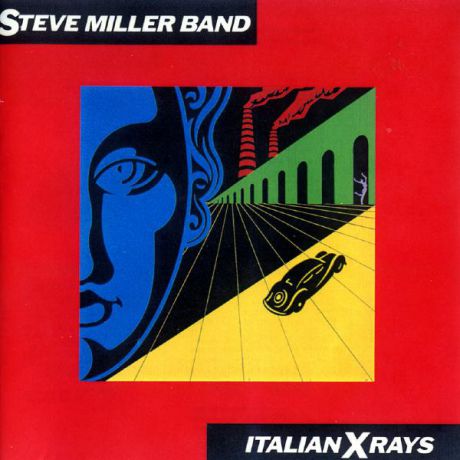 Steve Miller Steve Miller Band - Italian X Rays