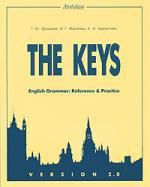 Дроздова Т.Ю. The keys for English Grammar: Reference and Practice. VERSION 2.0.