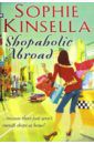 Kinsella Sophie Shopaholic Abroad