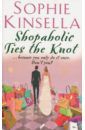 Kinsella Sophie Shopaholic Ties the Knot