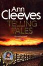 Cleeves Ann Telling Tales (Vera Stanhope)